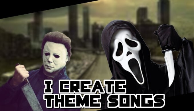 Gig Preview - Create a theme song for you