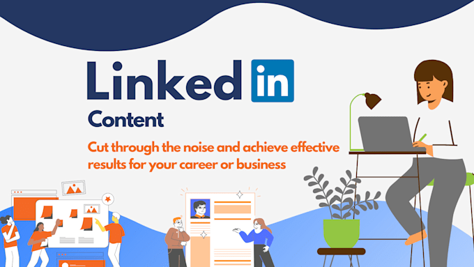 Gig Preview - Create engaging and thorough linkedin posts