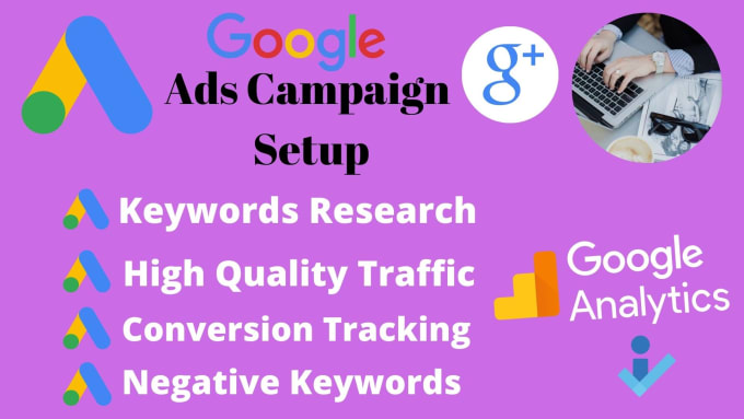 Gig Preview - Setup manage and optimize your google ads adwords PPC campaigns