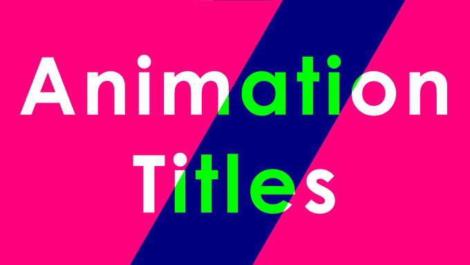 Gig Preview - Add animation titles to your video