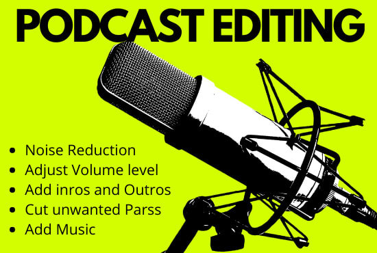 Gig Preview - Do podcast editing, noise reduction, fix and audio clean up