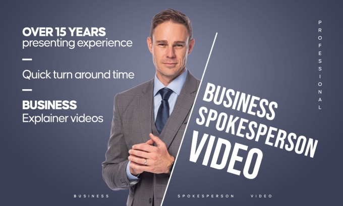 Gig Preview - Be your professional spokesperson for your company video