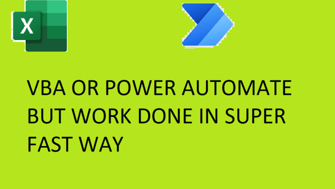 Bestseller - automate any manual process using power automate or vba or excel