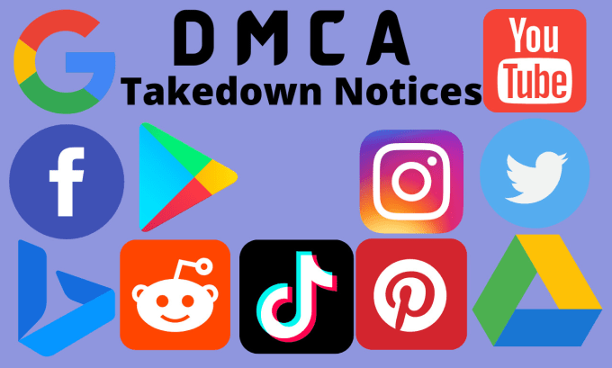 Gig Preview - Submit dmca takedown notice to remove copyright infringement