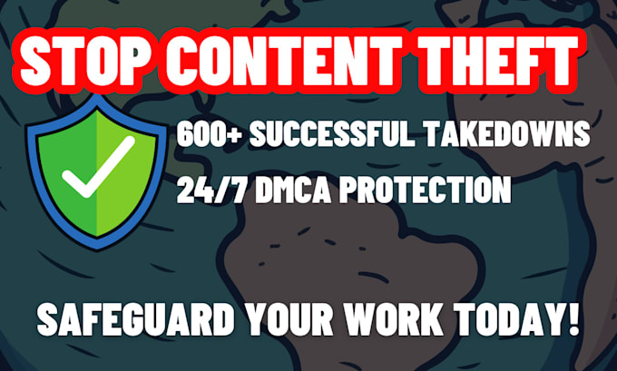 Gig Preview - Expert dmca takedown notice service remove infringing content from websites