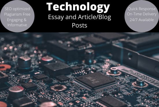 Gig Preview - Write SEO based technology essay, articles and blog posts