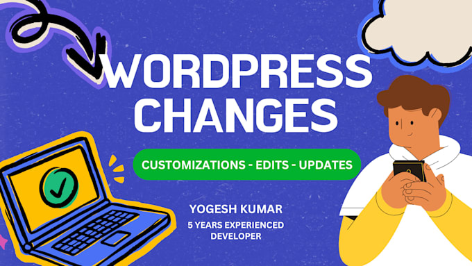 Gig Preview - Do wordpress edits, wordpress changes or wordpress customization