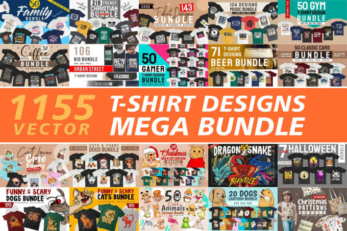 Gig Preview - Give 1155 t shirt designs mega bundle