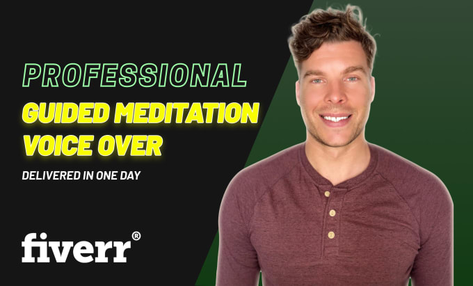 Gig Preview - Record a calm guided meditation voice over