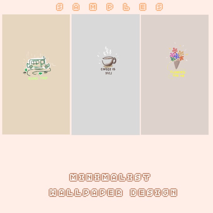 Gig Preview - Draw a cute minimalist wallpaper design