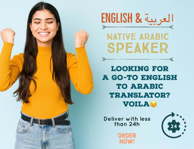 Gig Preview - Translate english to arabic and vice versa