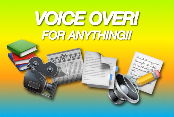 Gig Preview - Record voiceovers for anything you need