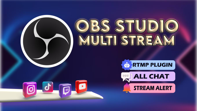 Gig Preview - Setup multistream on obs studio for twitch, youtube, kick and tiktok