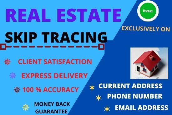 Gig Preview - Do skip tracing service for your real estate business