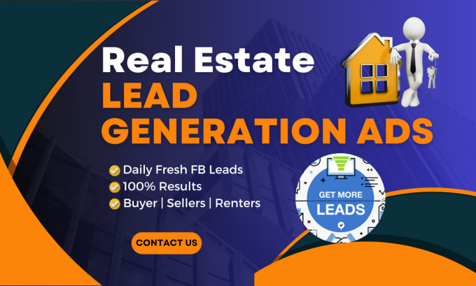 Gig Preview - Be your real estate facebook lead generation ads manager, instagram ads