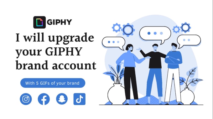 Gig Preview - Make giphy brand account for uploading your gifs to insta