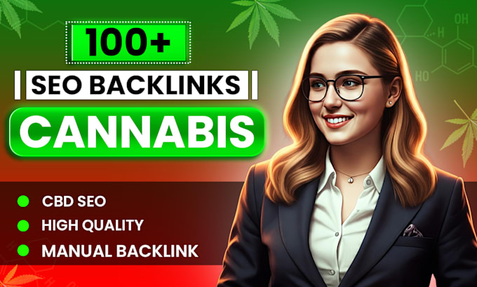 Gig Preview - Cbd SEO services cannabis hemp vape boost your cbd sales organic traffic