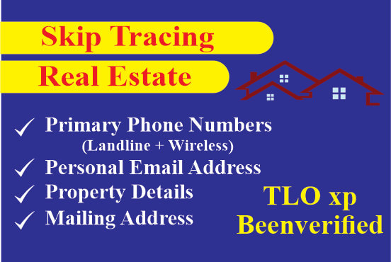 Gig Preview - Do real estate skip tracing