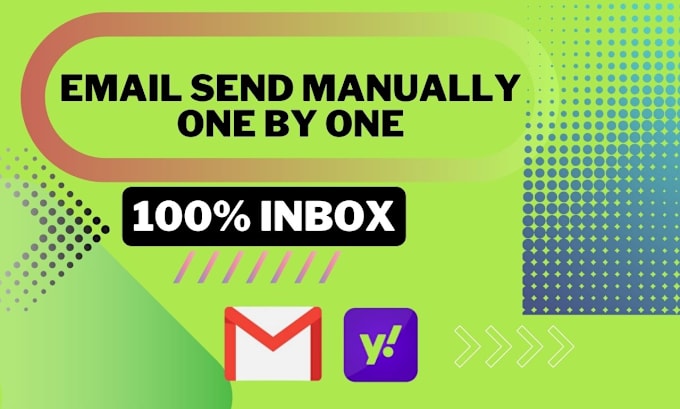 Gig Preview - Send emails manually one by one for you