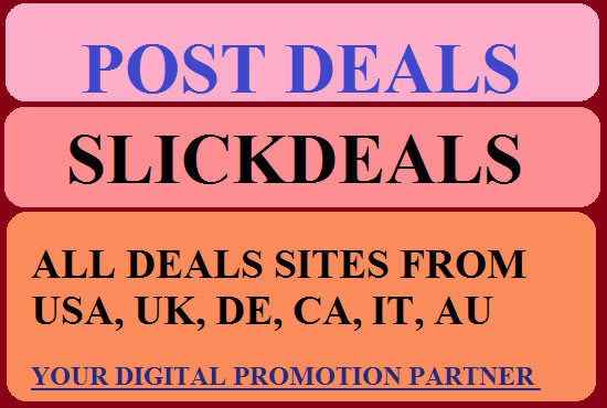 Gig Preview - Digital expert for your deals post on usa deals sites in 60