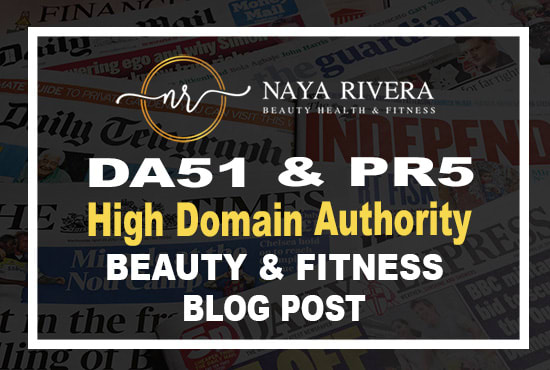 Gig Preview - Publish da51 beauty niche guest blog post