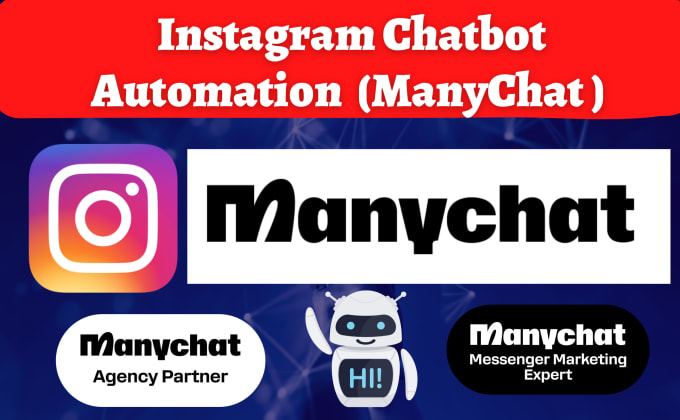 Gig Preview - Create instagram manychat chatbot dm automation for lead generation