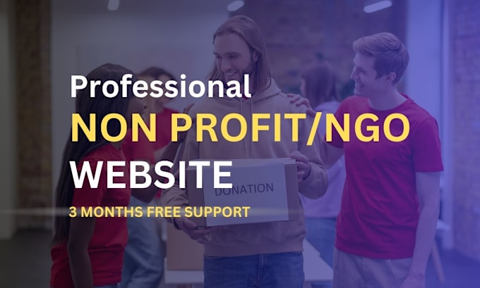 Gig Preview - Develop nonprofit website for non profit charity ngo