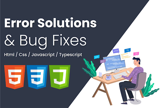 Gig Preview - Fix HTML CSS javascript jquery bootstrap typescript website bugs or issues