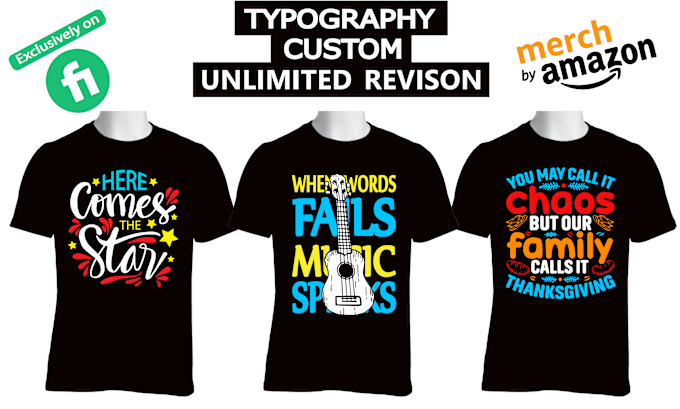 Gig Preview - Make typography t shirt design and bulk t shirt for your pod business