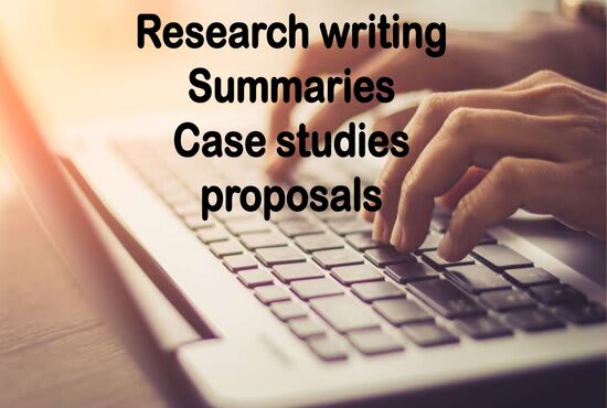 Gig Preview - Do research, summaries, case studies and proposals