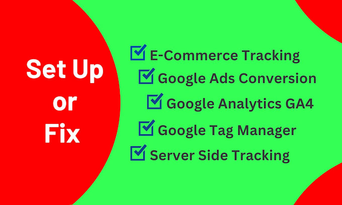 Gig Preview - Fix ecommerce tracking, ads conversion tracking and server side tracking ga4 GTM