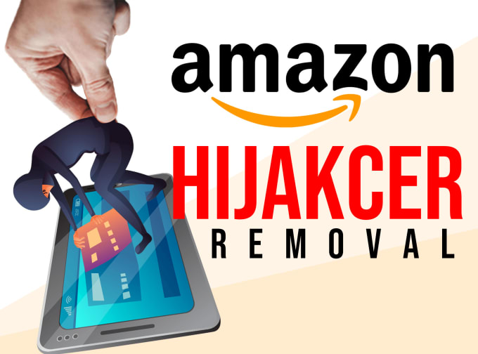 Gig Preview - Remove an amazon hijacker or fake from amazon listing