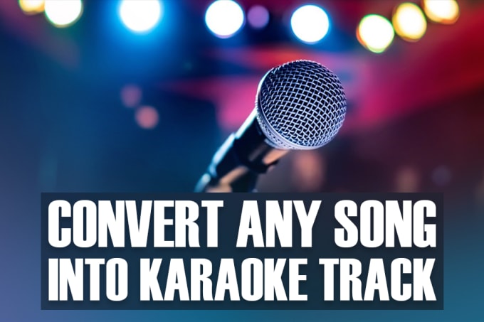 Gig Preview - Make karaoke version of any song