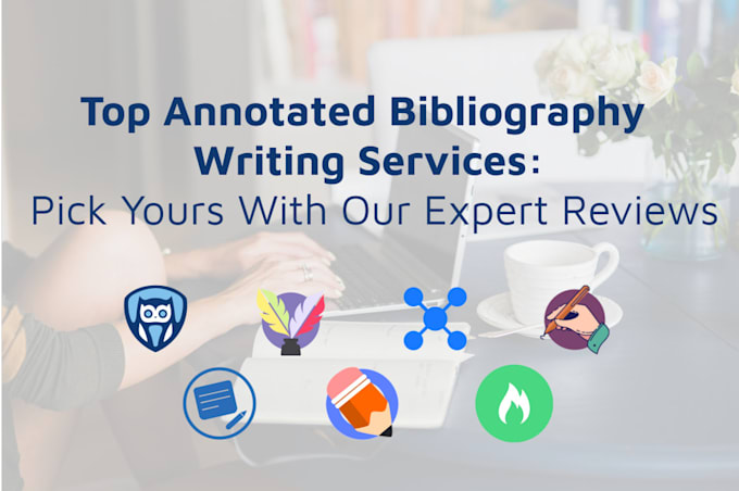 Gig Preview - Write a well researched annotated bibliography