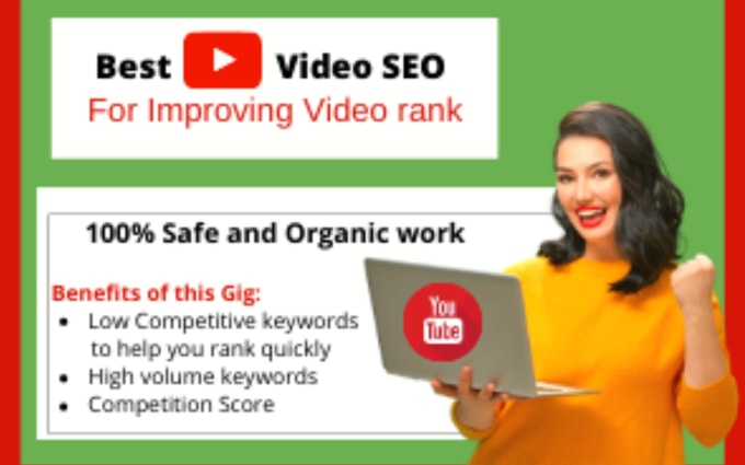 Gig Preview - Do best youtube video SEO for improving video rank