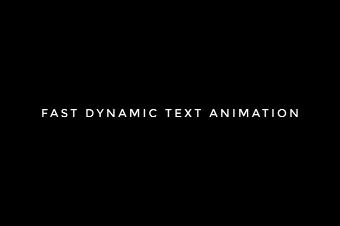 Gig Preview - Create fast dynamic text animation for intro