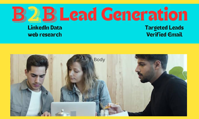 Gig Preview - Do web research expert for b2b lead generation targeted company