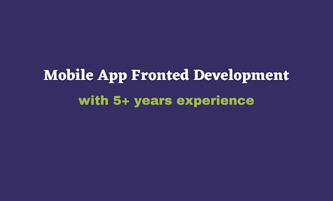 Gig Preview - Develop mobile app frontend using react native and expo