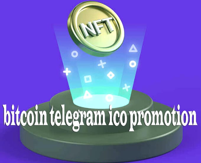 Gig Preview - Nft promotion telegram promotion bitcoin crypt currency