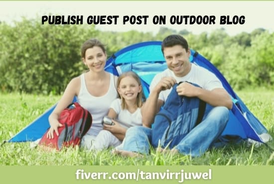 Gig Preview - Publish guest post with dofollow link on outdoor, hunting, hiking related blog