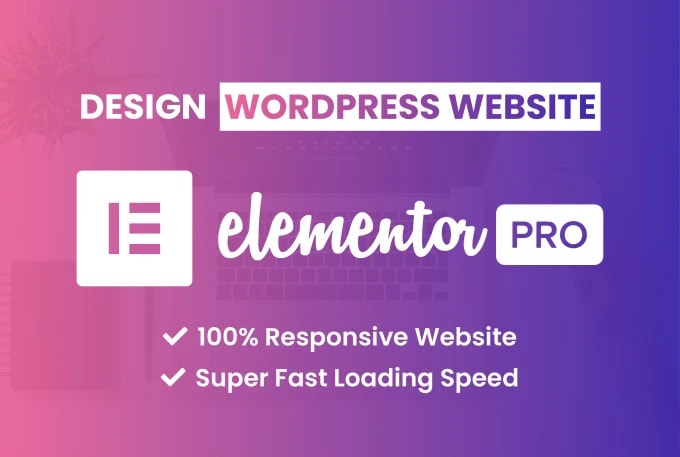 Gig Preview - Create wordpress website with elementor pro