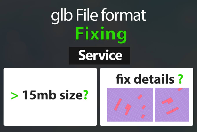 Gig Preview - Fix your glb 3d file