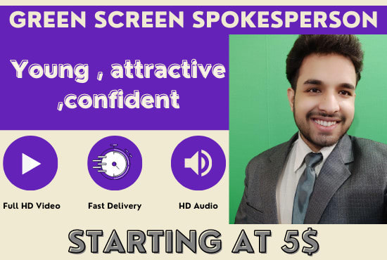 Gig Preview - Be your green screen video spokesperson