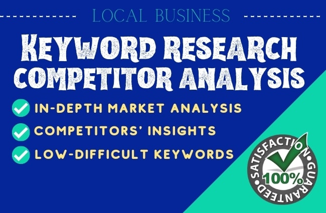 Gig Preview - Do SEO keyword research and competitors analysis for local business