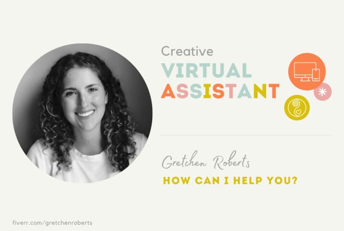 Gig Preview - Be your creative virtual assistant