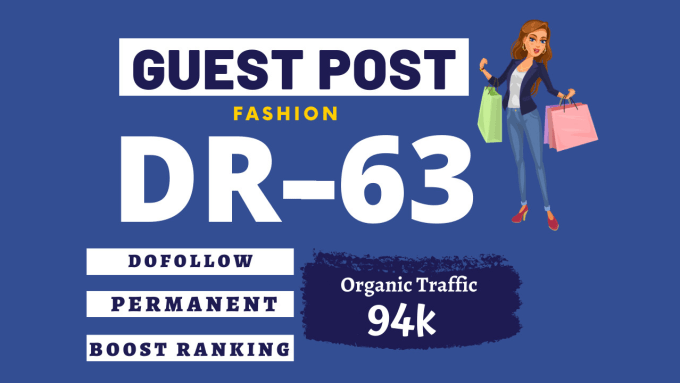 Gig Preview - Do fashion guest post DR 63 paid dofollow backlinks