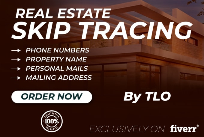 Bestseller - do real estate skip tracing within 24h, guaranteed