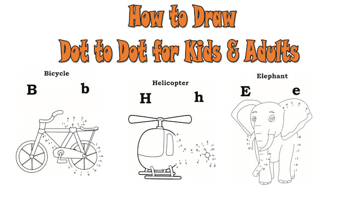 Gig Preview - Create dot to dot for kids and adults