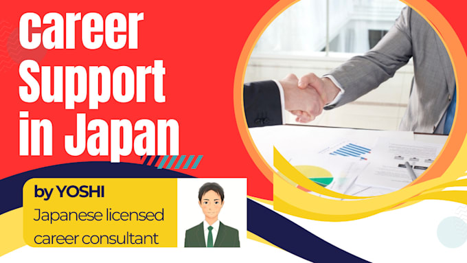 Gig Preview - Support your career in japan, including resume advice and mock interviews