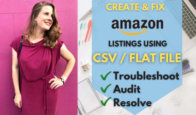 Gig Preview - Fix your amazon flat feed file CSV issues